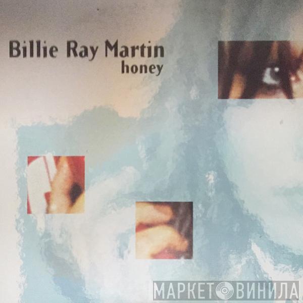  Billie Ray Martin  - Honey
