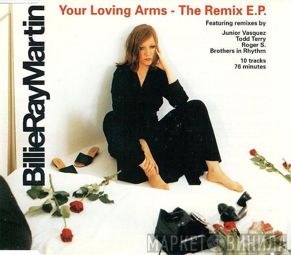  Billie Ray Martin  - Your Loving Arms (The Remix E.P.)