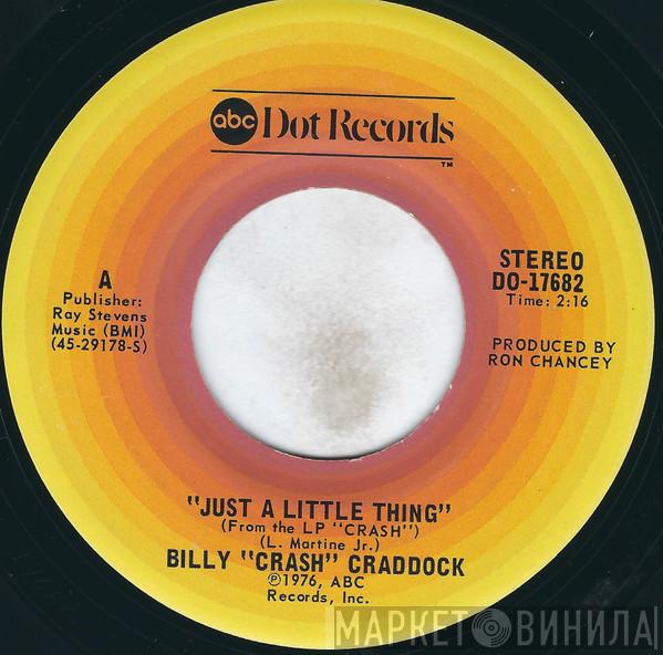  Billy 'Crash' Craddock  - Just A Little Thing