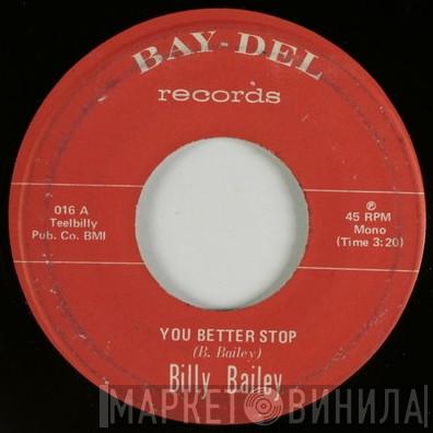  Billy Bailey  - You Better Stop / Exchange Our Love