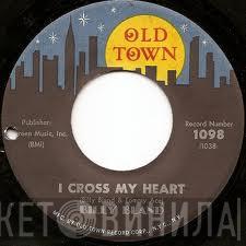 Billy Bland - I Cross My Heart / Steady Kind