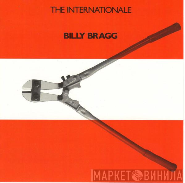  Billy Bragg  - The Internationale