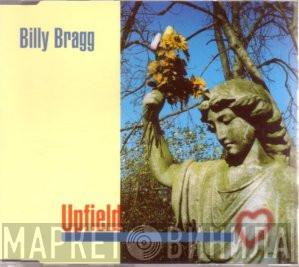 Billy Bragg - Upfield