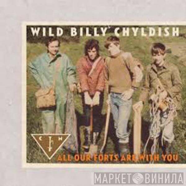 Billy Childish, CTMF - All Our Forts Are With You