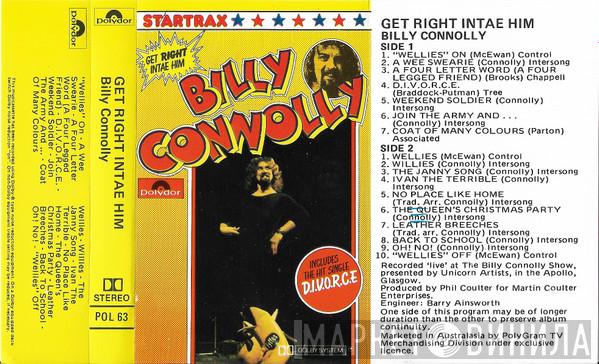 Billy Connolly  - Get Right Intae Him