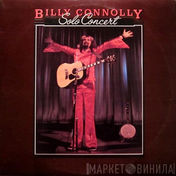 Billy Connolly - Solo Concert