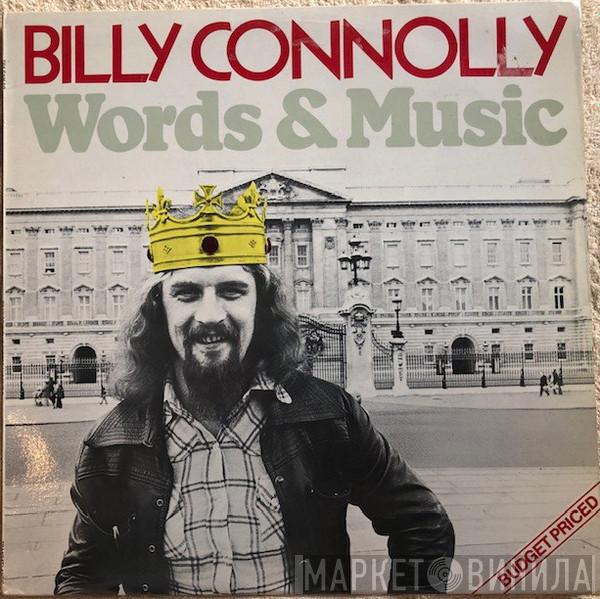  Billy Connolly  - Words & Music