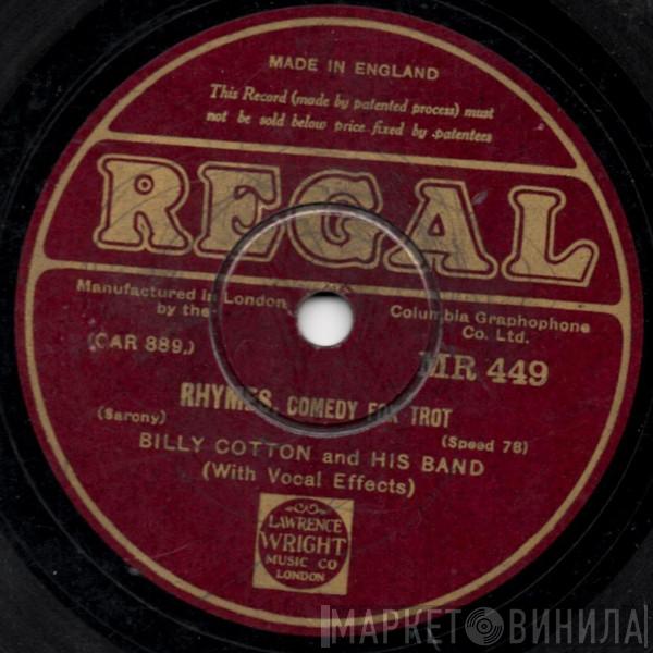 Billy Cotton And His Band - Rhymes / Jolly Good Company