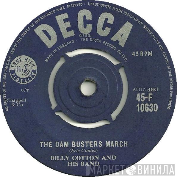 Billy Cotton And His Band - The Dam Busters March