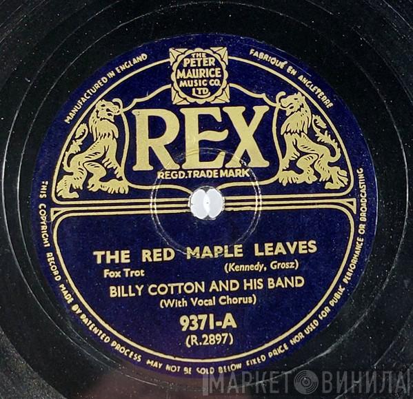 Billy Cotton And His Band - The Red Maple Leaves / Music, Maestro, Please