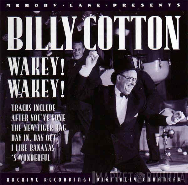 Billy Cotton - Wakey! Wakey!