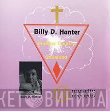 Billy D. Hunter - Another Country Unlimited