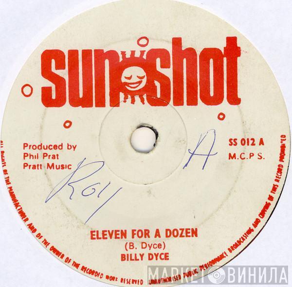 Billy Dice, Keith Poppin - Eleven For A Dozen / Some Day Girl