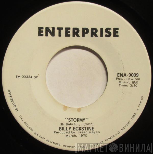 Billy Eckstine - Stormy