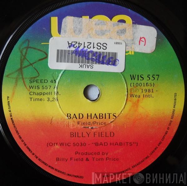  Billy Field  - Bad Habits