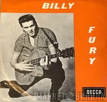  Billy Fury  - Like I've Never Been Gone / What Do You Think You're Doing Of