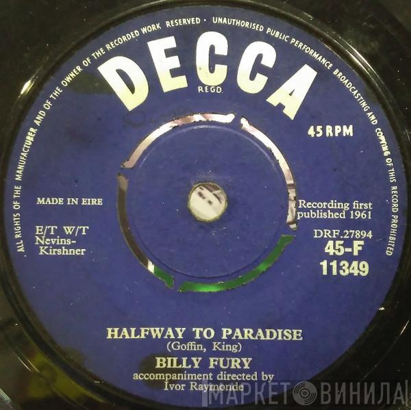  Billy Fury  - Halfway To Paradise