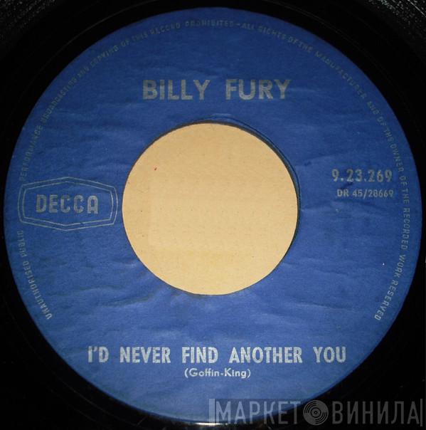  Billy Fury  - I'd Never Find Another You
