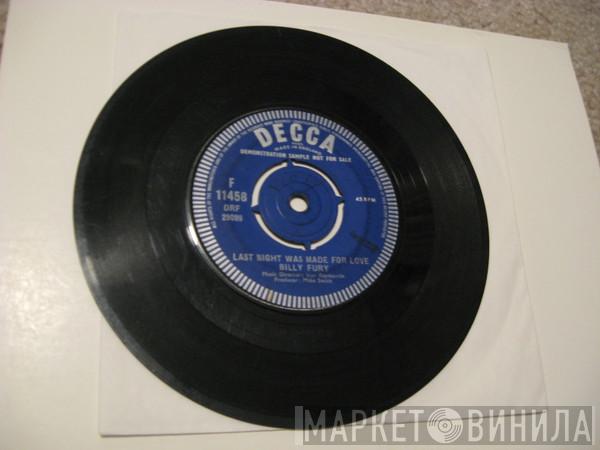  Billy Fury  - Last Night Was Made For Love