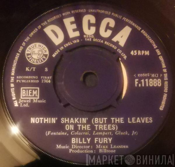  Billy Fury  - Nothin' Shakin' (But The Leaves On The Trees)
