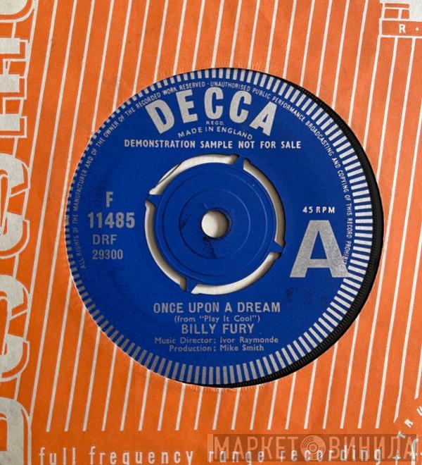 Billy Fury  - Once Upon A Dream