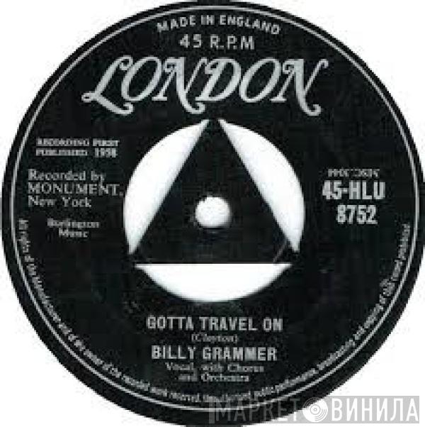 Billy Grammer - Gotta Travel On / Chasing A Dream