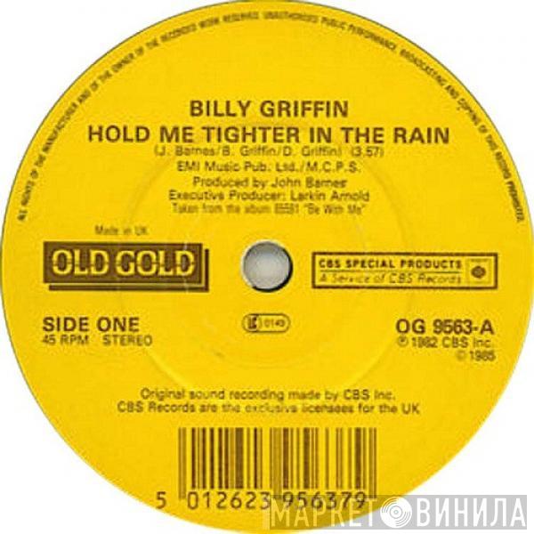  Billy Griffin  - Hold Me Tighter In The Rain / Serious