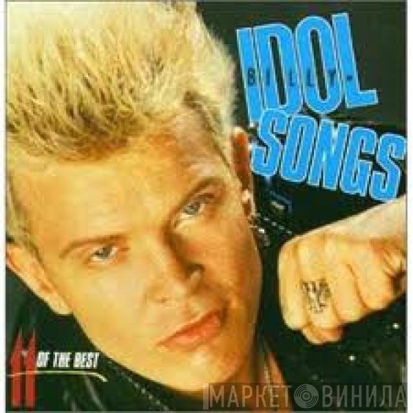  Billy Idol  - Billy Idol Songs - 11 Of The Best
