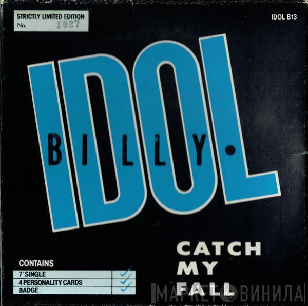 Billy Idol - Catch My Fall
