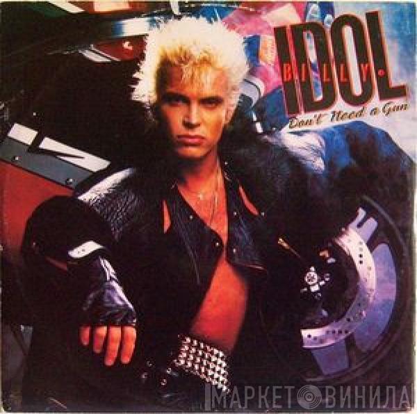 Billy Idol - Don't Need A Gun