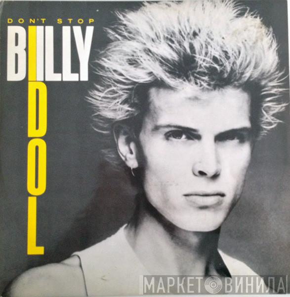 Billy Idol  - Don't Stop