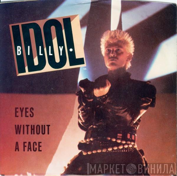 Billy Idol - Eyes Without A Face