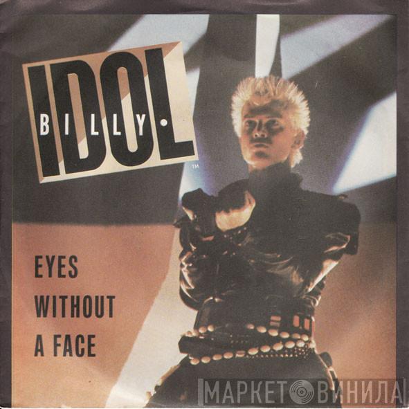 Billy Idol - Eyes Without A Face