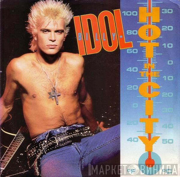 Billy Idol - Hot In The City