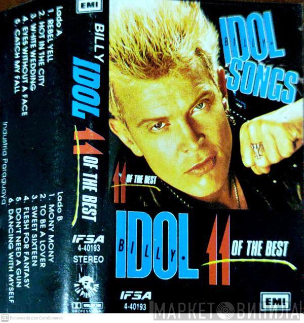  Billy Idol  - Idol Songs - 11 Of The Best