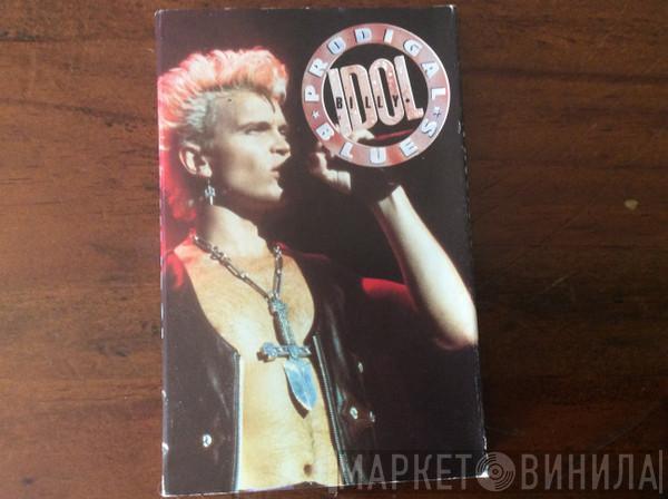 Billy Idol  - Prodigal Blues