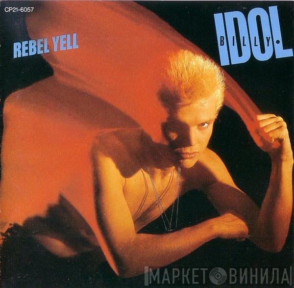 Billy Idol - Rebel Yell