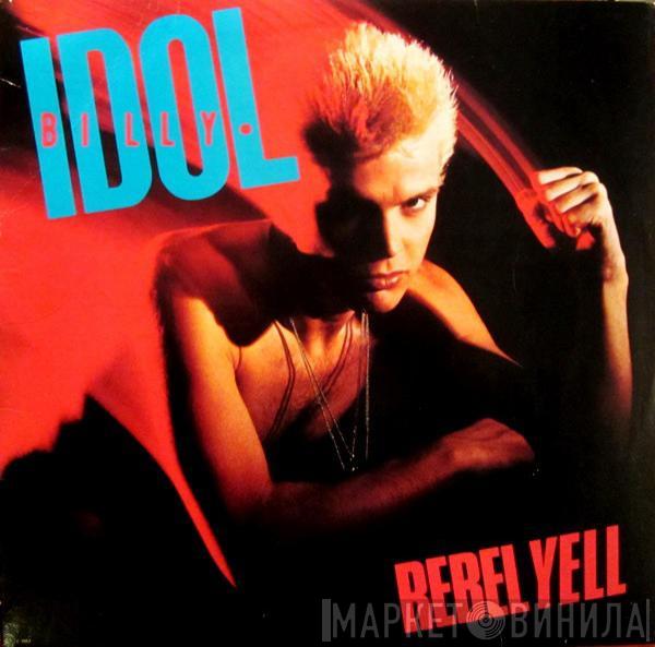  Billy Idol  - Rebel Yell