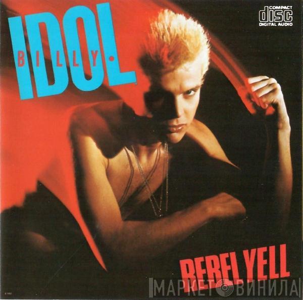  Billy Idol  - Rebel Yell