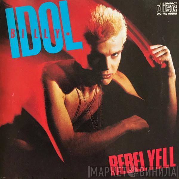  Billy Idol  - Rebel Yell