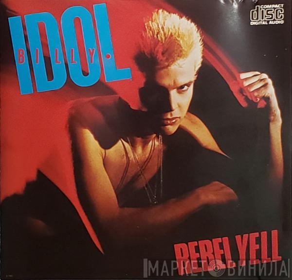  Billy Idol  - Rebel Yell