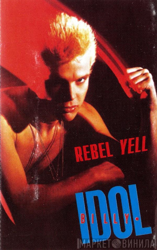  Billy Idol  - Rebel Yell