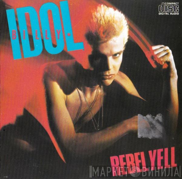  Billy Idol  - Rebel Yell