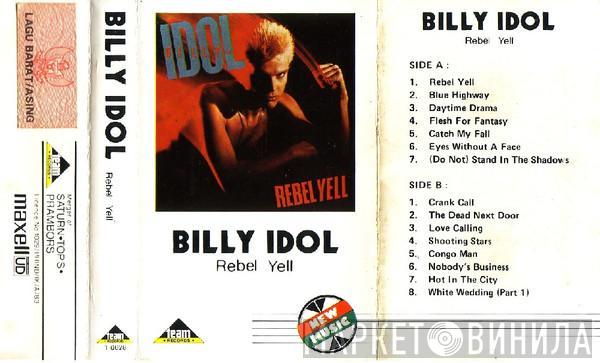  Billy Idol  - Rebel Yell