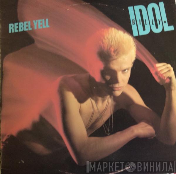  Billy Idol  - Rebel Yell