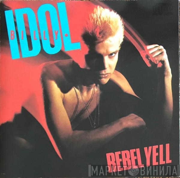  Billy Idol  - Rebel Yell