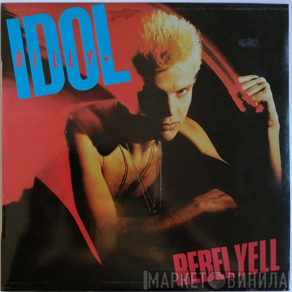  Billy Idol  - Rebel Yell