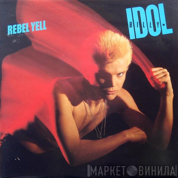 Billy Idol - Rebel Yell