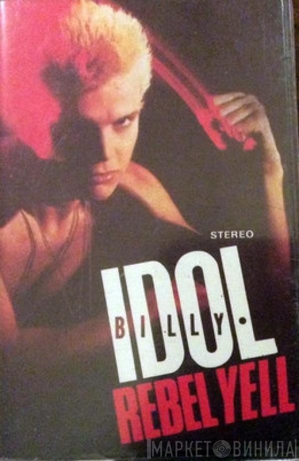  Billy Idol  - Rebel Yell