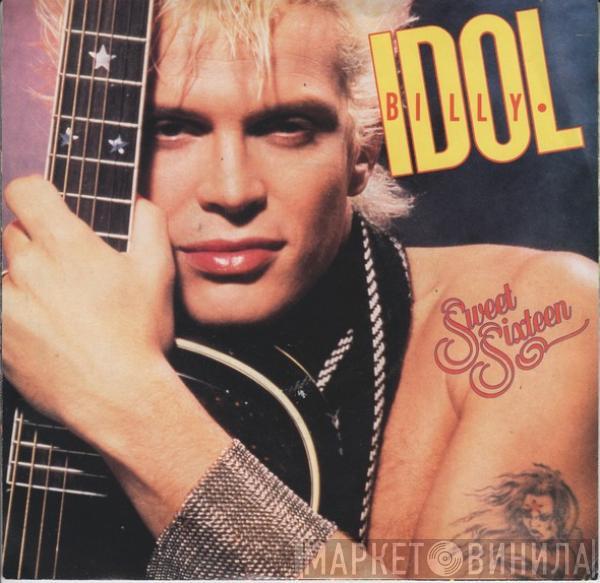  Billy Idol  - Sweet Sixteen